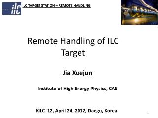 Remote Handling of ILC Target