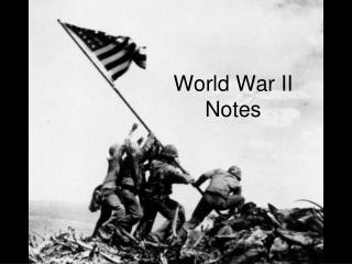 World War II Notes