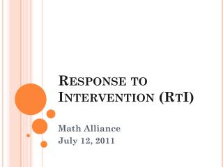 Response to Intervention ( RtI )