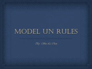 Model UN Rules