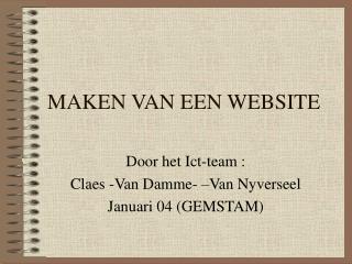 MAKEN VAN EEN WEBSITE