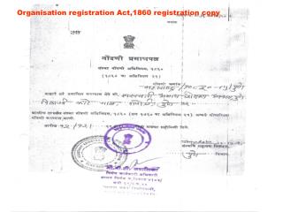 Organisation registration Act,1860 registration copy