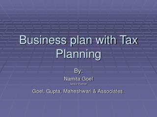 Business plan with Tax Planning