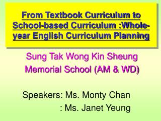From Textbook Curriculum to School-based Curriculum :Whole-year English Curriculum Planning