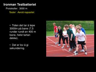 Ironman Testbatteriet