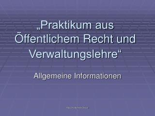 „Praktikum aus Öffentlichem Recht und Verwaltungslehre“
