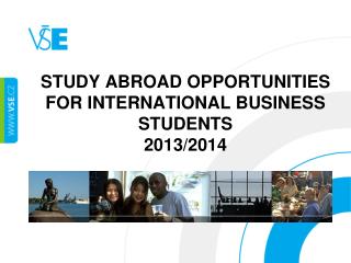 Study abroad opportunities for International Business students 2013/2014