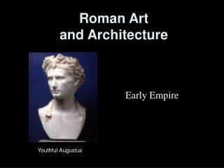 Roman Art and Architecture