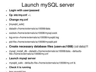 Launch mySQL server