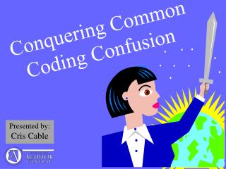 Conquering Common Coding Confusion 