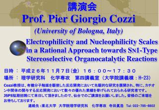 Prof. Pier Giorgio Cozzi (University of Bologna, Italy)