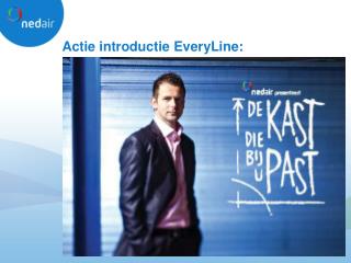 Actie introductie EveryLine :