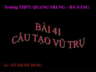 Trường THPT: QUANG TRUNG – ĐÀ NẴNG