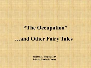“The Occupation”