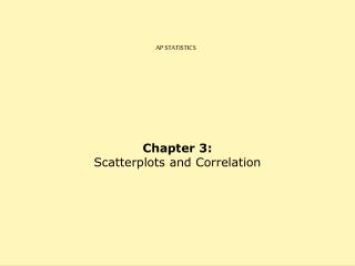 Chapter 3: Scatterplots and Correlation