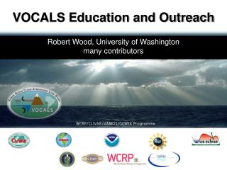 Robert Wood, University of Washington many contributors