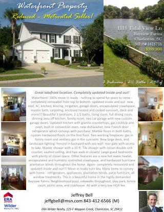 Waterfront Property Reduced – Motivated Seller!