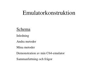 Emulatorkonstruktion