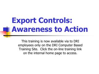 Export Controls: Awareness to Action