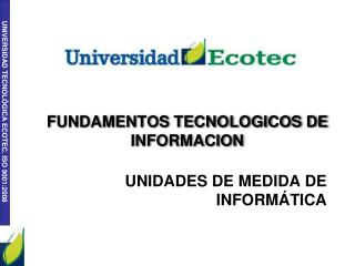 FUNDAMENTOS TECNOLOGICOS DE INFORMACION