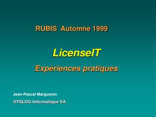 Jean-Pascal Margueron SYSLOG Informatique SA