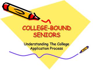 COLLEGE-BOUND SENIORS