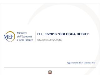 D.L. 35/2013 “SBLOCCA DEBITI”