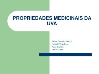 PROPRIEDADES MEDICINAIS DA UVA