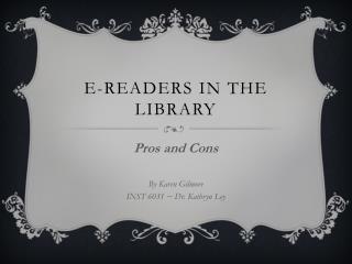 E-readers in the library