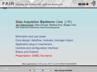Work supported by EU RP6 project JRA1 FutureDAQ RII3-CT-2004-506078
