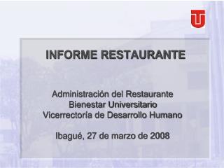 INFORME RESTAURANTE