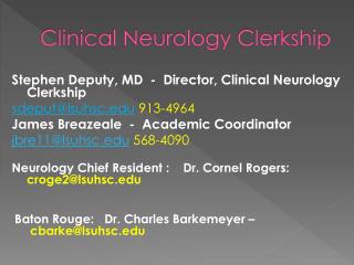 Clinical Neurology Clerkship