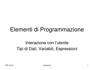 Elementi di Programmazione