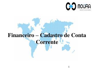 Financeiro – Cadastro de Conta Corrente