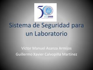 Sistema de Seguridad para un Laboratorio