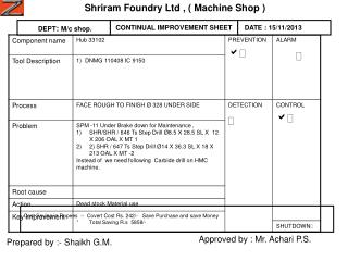 Shriram Foundry Ltd , ( Machine Shop )