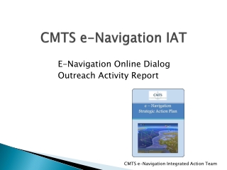 CMTS e-Navigation IAT