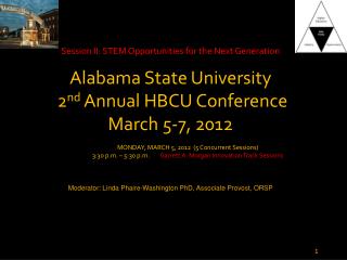 Session II: STEM Opportunities for the Next Generation Alabama State University