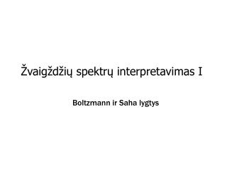 Žvaigždžių spektrų interpretavimas I