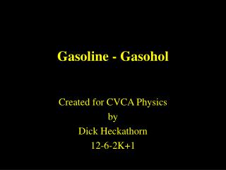 Gasoline - Gasohol