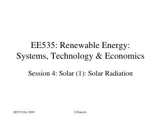 EE535: Renewable Energy: Systems, Technology &amp; Economics