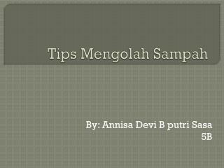 Tips Mengolah Sampah