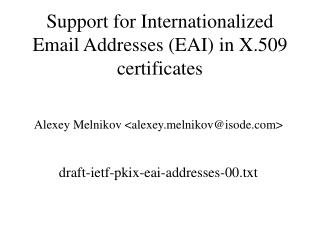 Support for Internationalized Email Addresses (EAI) in X.509 certificates