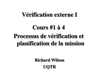 Cours #1 à 4 Processus de vérification et planification de la mission
