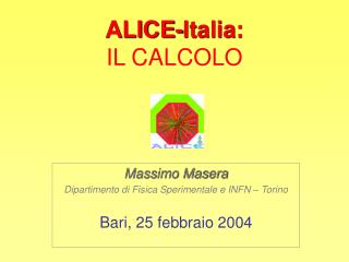 ALICE-Italia: IL CALCOLO