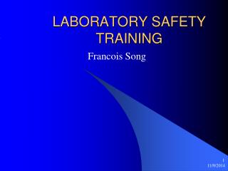 LABORATORY SAFETY TRAINING