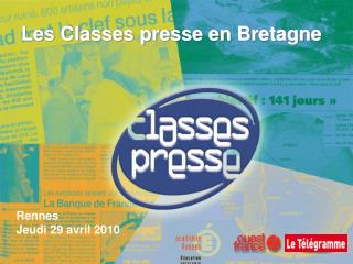 Les Classes presse en Bretagne