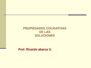 Prof. Ricardo abarca U.