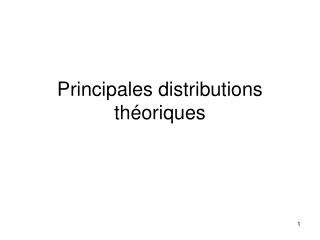 Principales distributions théoriques