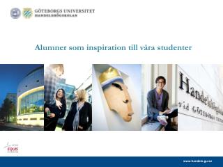 Alumner som inspiration till våra studenter